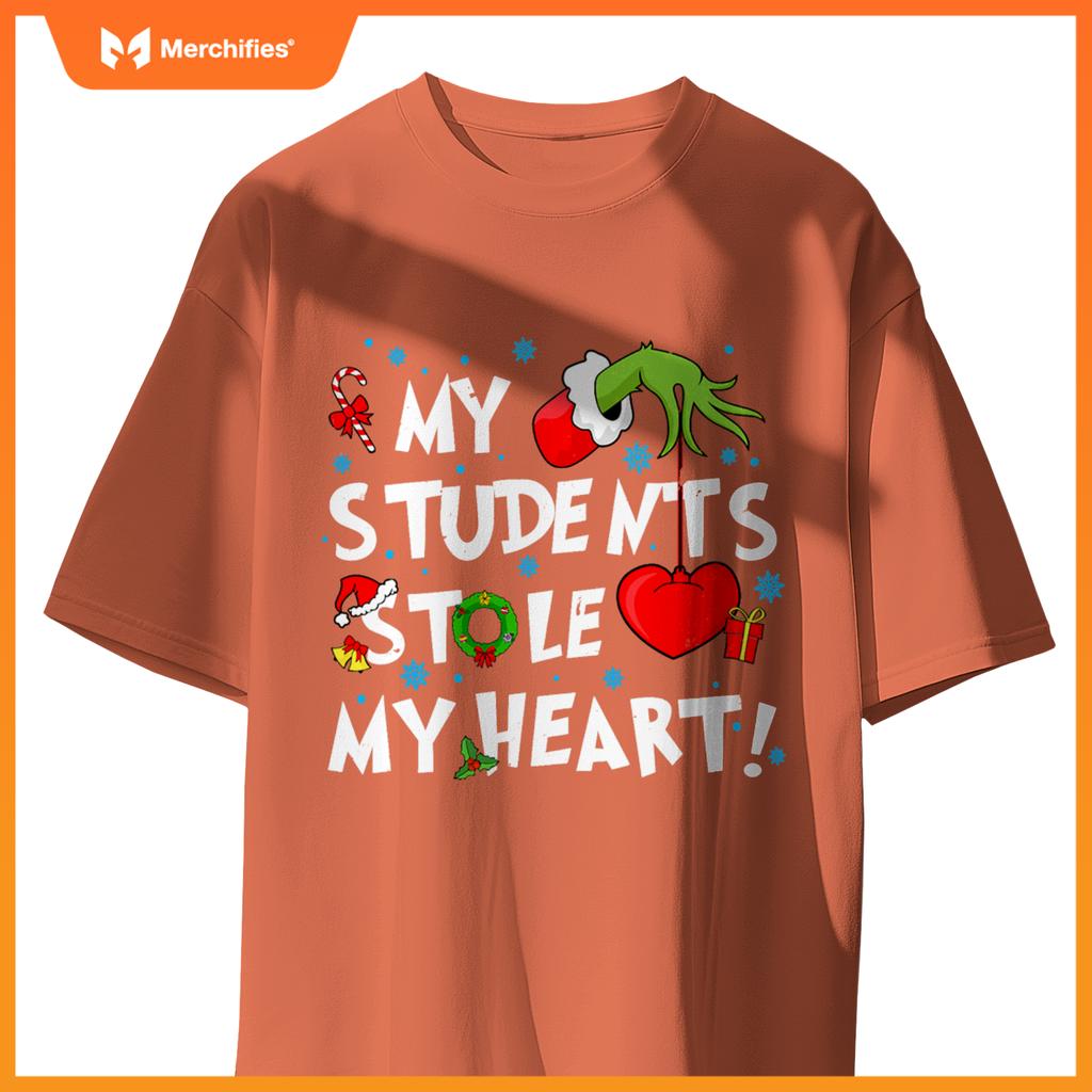 My Students Stole My Heart Christmas Xmas Teacher Snow Funny