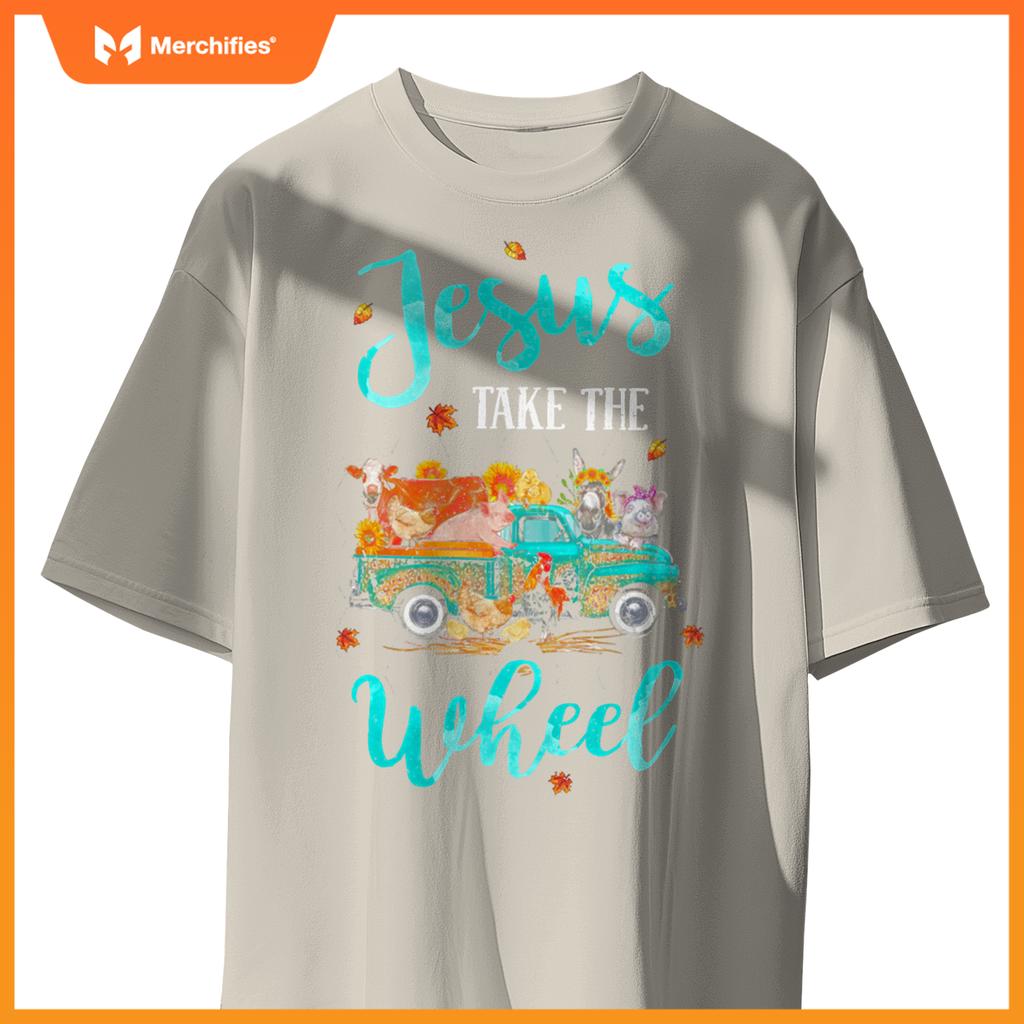 Jesus Take Wheel T Autumn Fall Farm Animal Truck T-Shirt