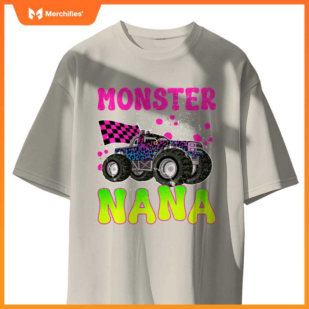 Monster Nana Proud Monster Truck Nana Grandma T-Shirt