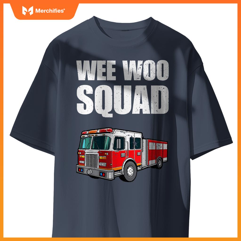 Funny Wee Woo Squad Fire Truck Design for Kids and Adults T-Shirt