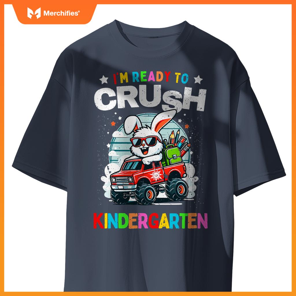 Im Ready To Crush Kindergarten Rabbit Monster Truck T-Shirt