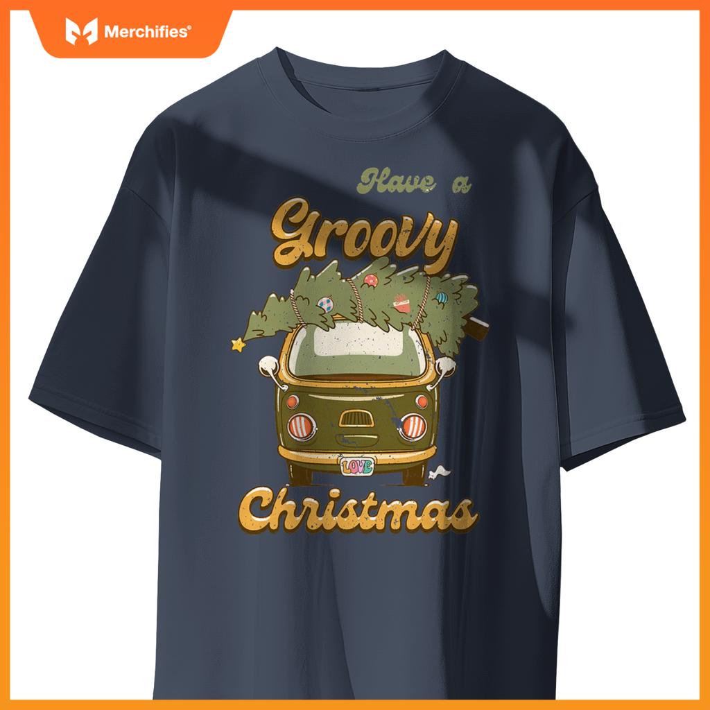 Have Yourself A Groovy Christmas Truck Happy Holiday Xmas T-Shirt
