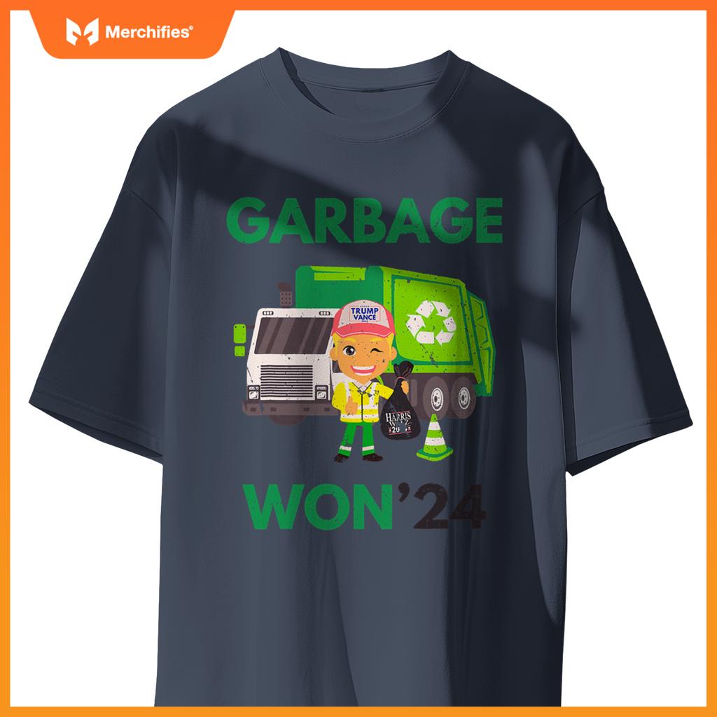Garbage Man Won 2024 Trash Truck T-Shirt