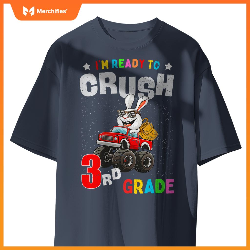 Im Ready To Crush 3Rd Grade Rabbit Monster Truck T-Shirt