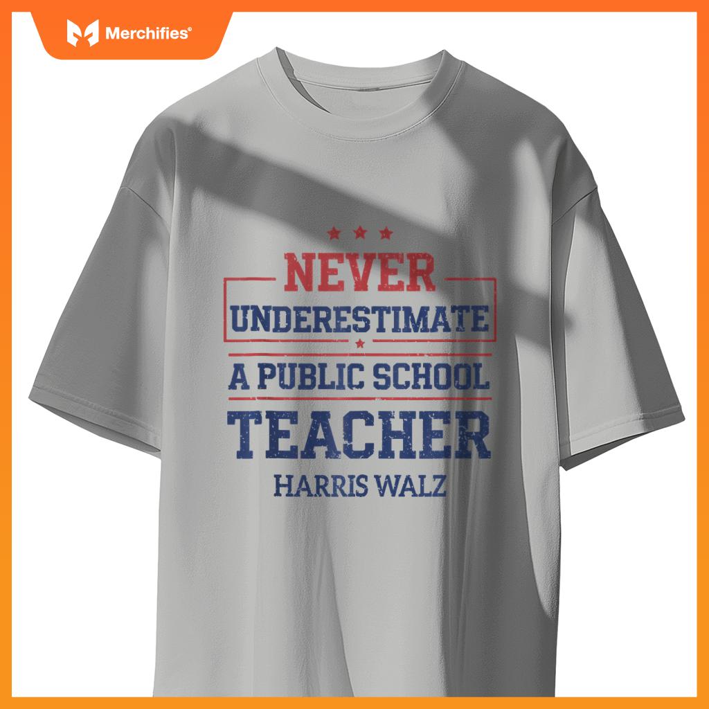 Never Underestimate A Public School Teacher Harris Walz