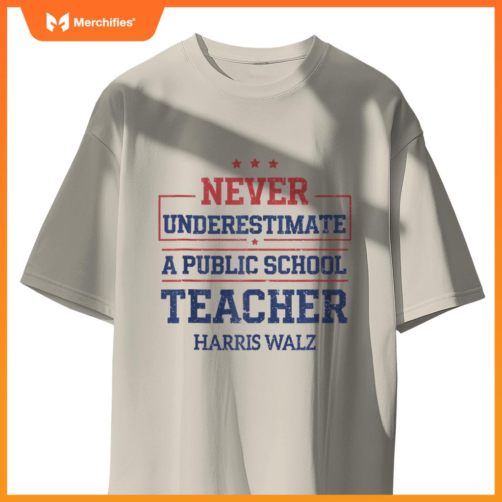 Never Underestimate A Public School Teacher Harris Walz