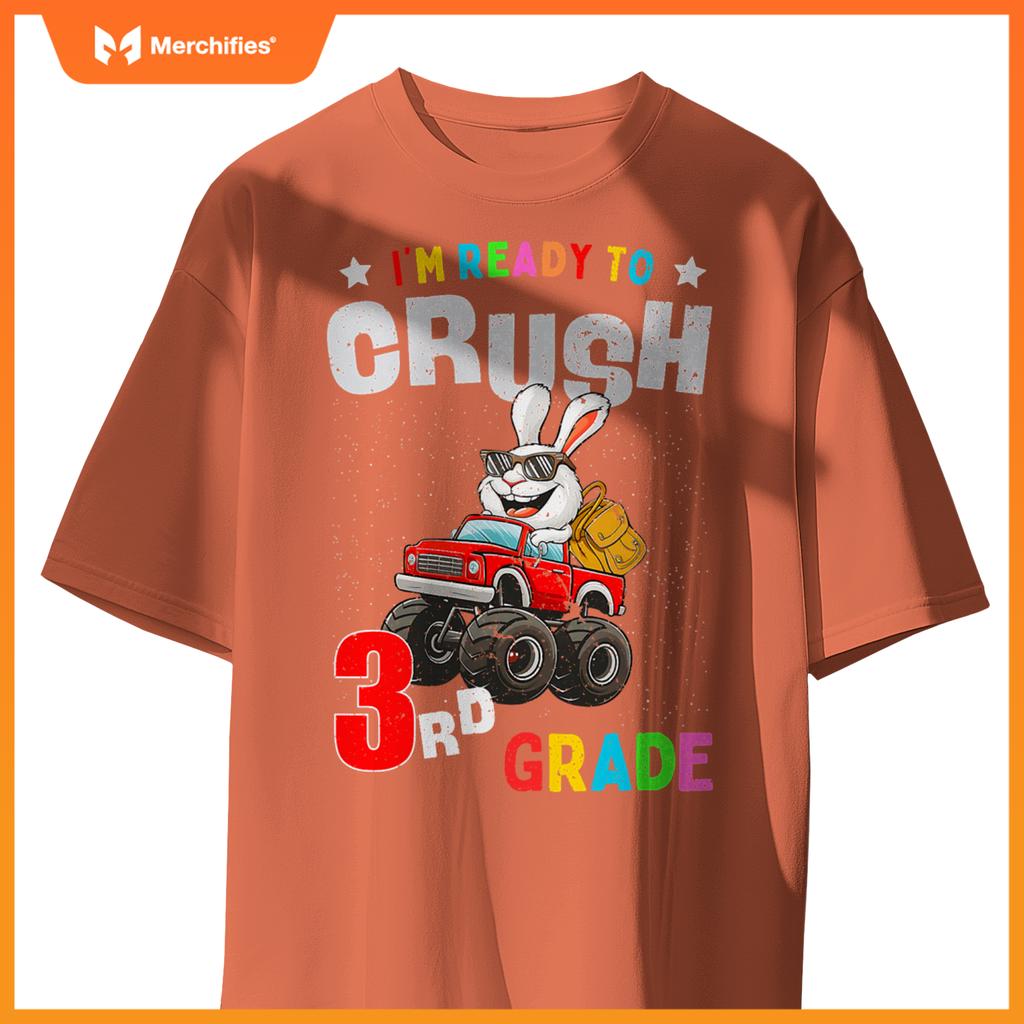 Im Ready To Crush 3Rd Grade Rabbit Monster Truck T-Shirt