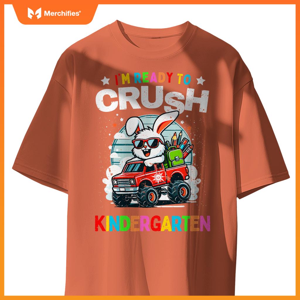 Im Ready To Crush Kindergarten Rabbit Monster Truck T-Shirt
