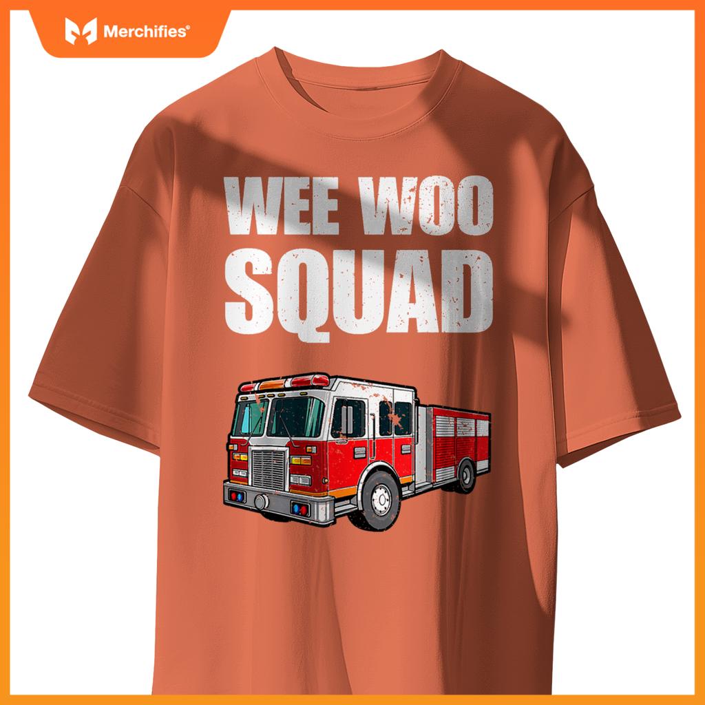 Funny Wee Woo Squad Fire Truck Design for Kids and Adults T-Shirt