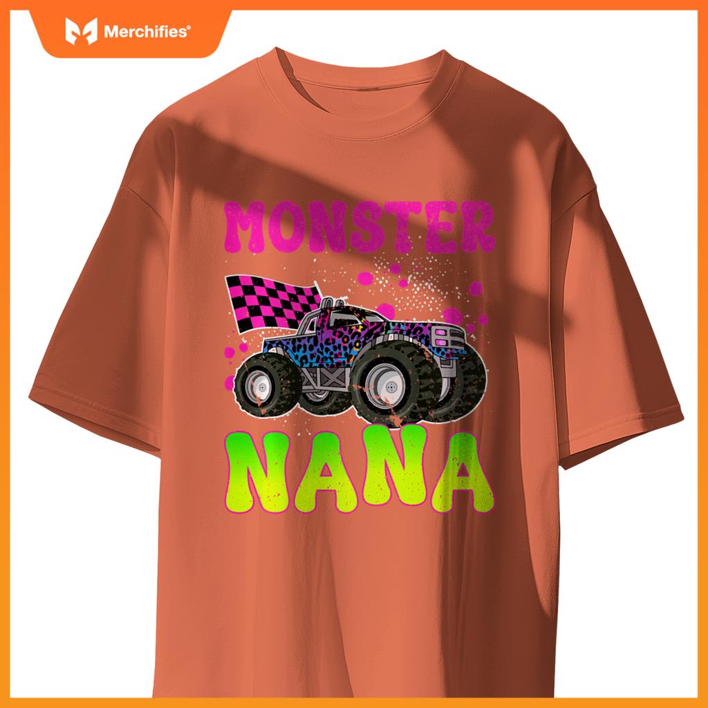 Monster Nana Proud Monster Truck Nana Grandma T-Shirt