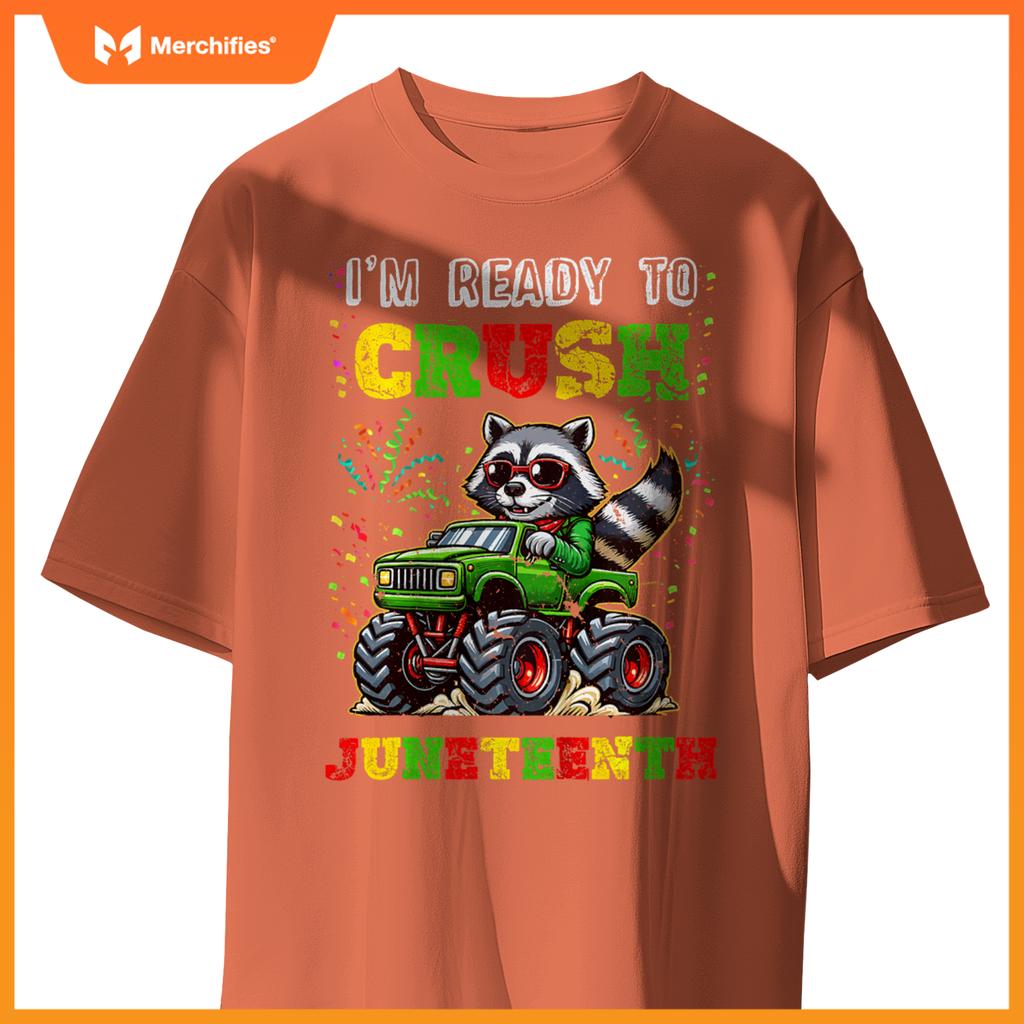 Kids Im Ready To Crush Junenth Monster Truck Raccoon Boys T-Shirt