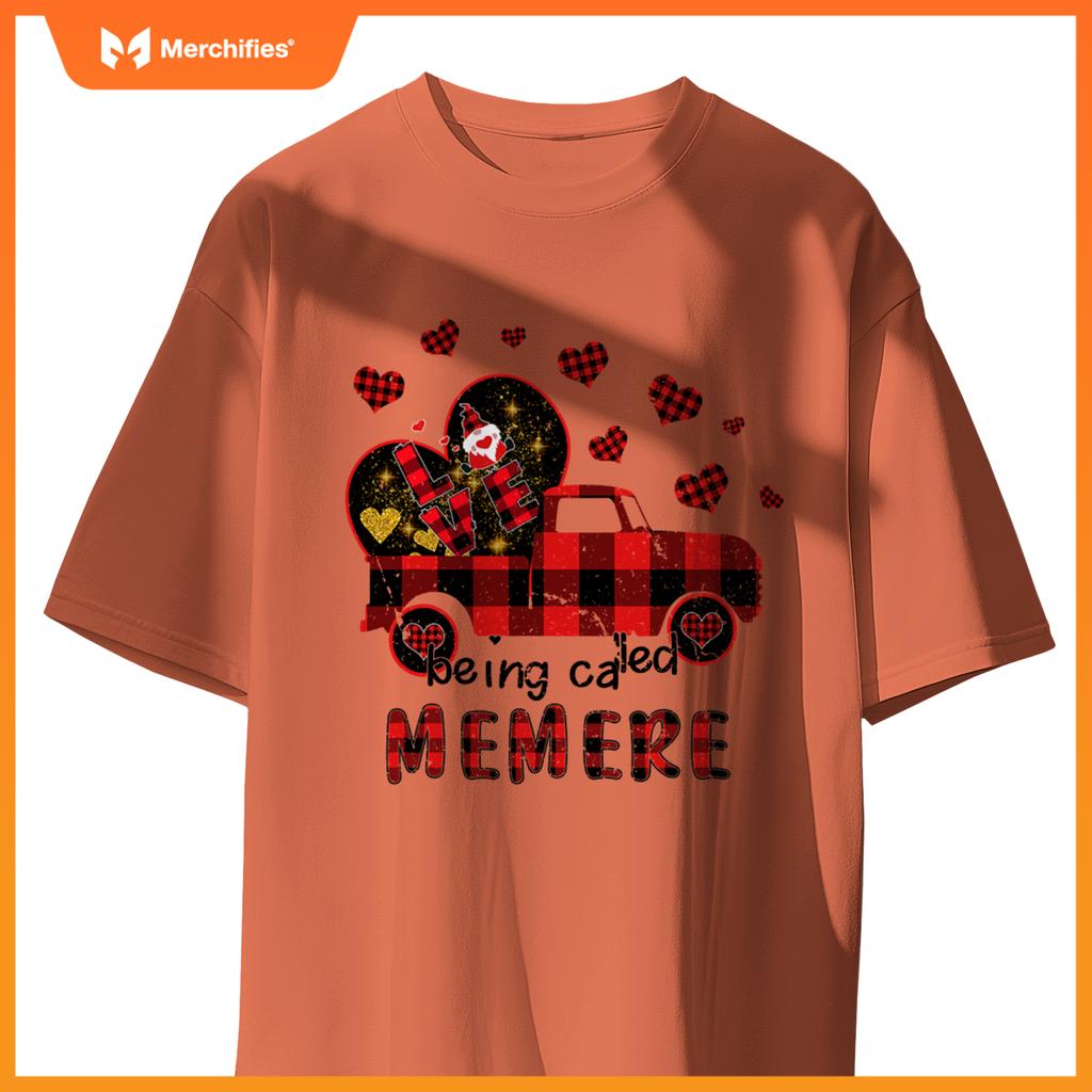 Love Being Called Memere Red Truck Gnome Valentine T-Shirt