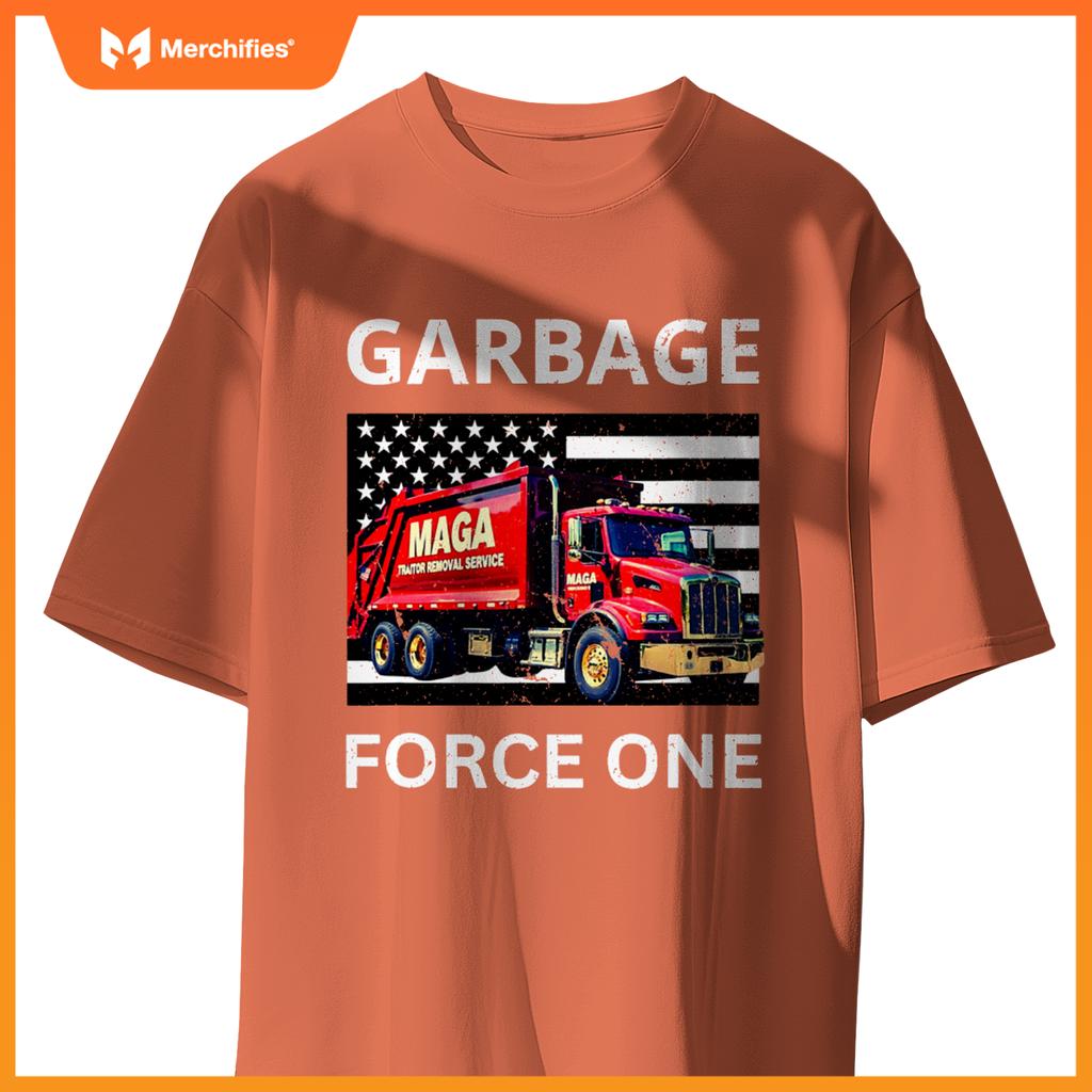 Garbage Force One Trump Tee Maga Garbage Truck T-Shirt