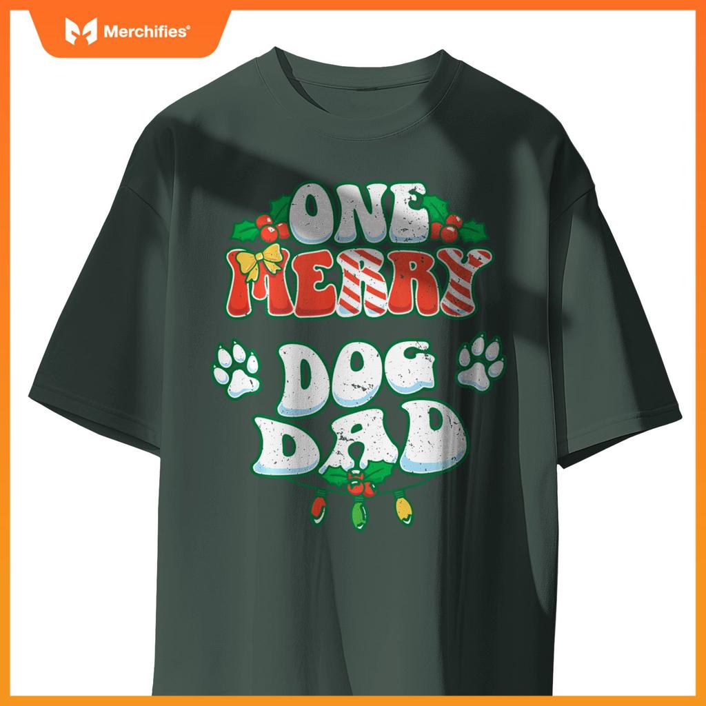 One Merry Dog Dad Christmas Xmas Holiday T-Shirt
