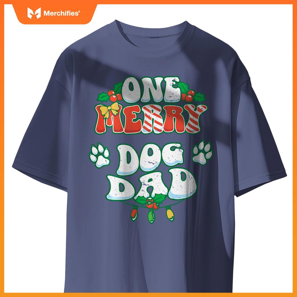 One Merry Dog Dad Christmas Xmas Holiday T-Shirt