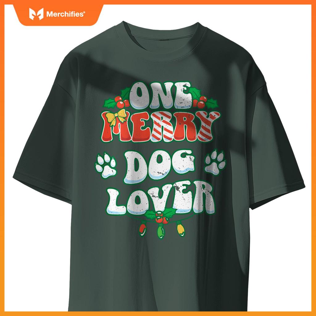 One Merry Dog Lover Christmas Xmas Holiday T-Shirt
