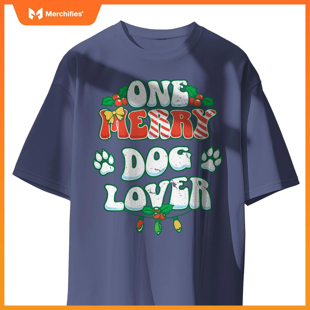One Merry Dog Lover Christmas Xmas Holiday T-Shirt