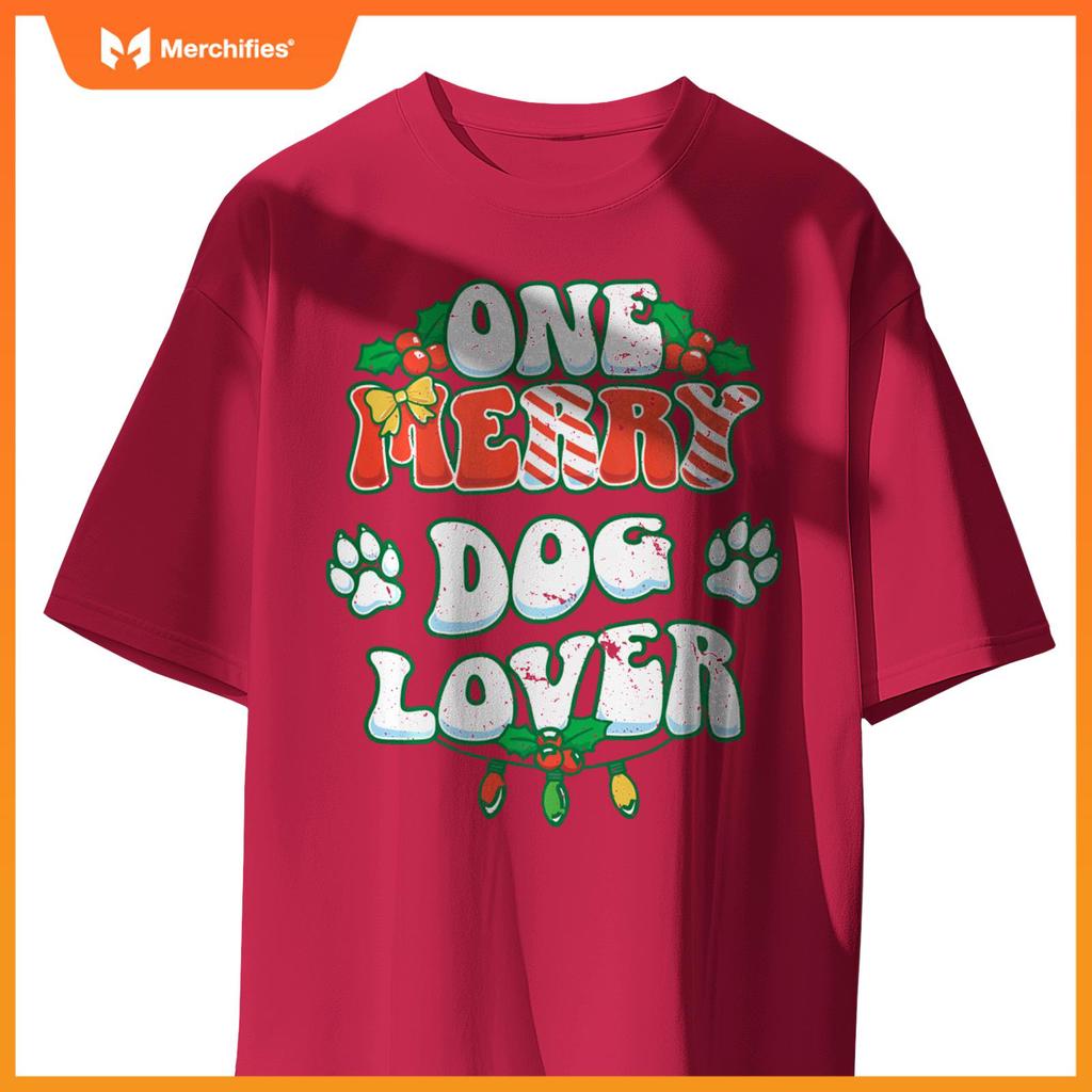 One Merry Dog Lover Christmas Xmas Holiday T-Shirt