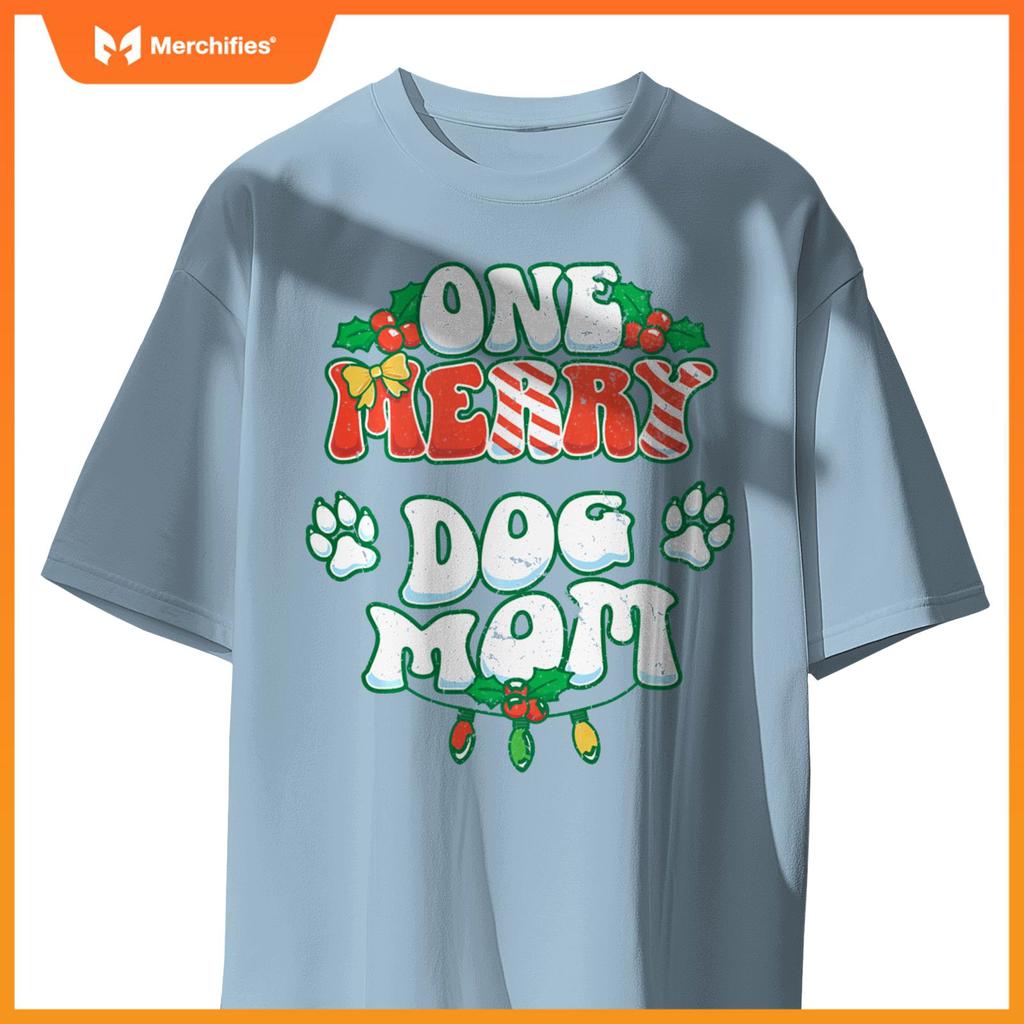 One Merry Dog Mom Christmas Xmas Holiday T-Shirt