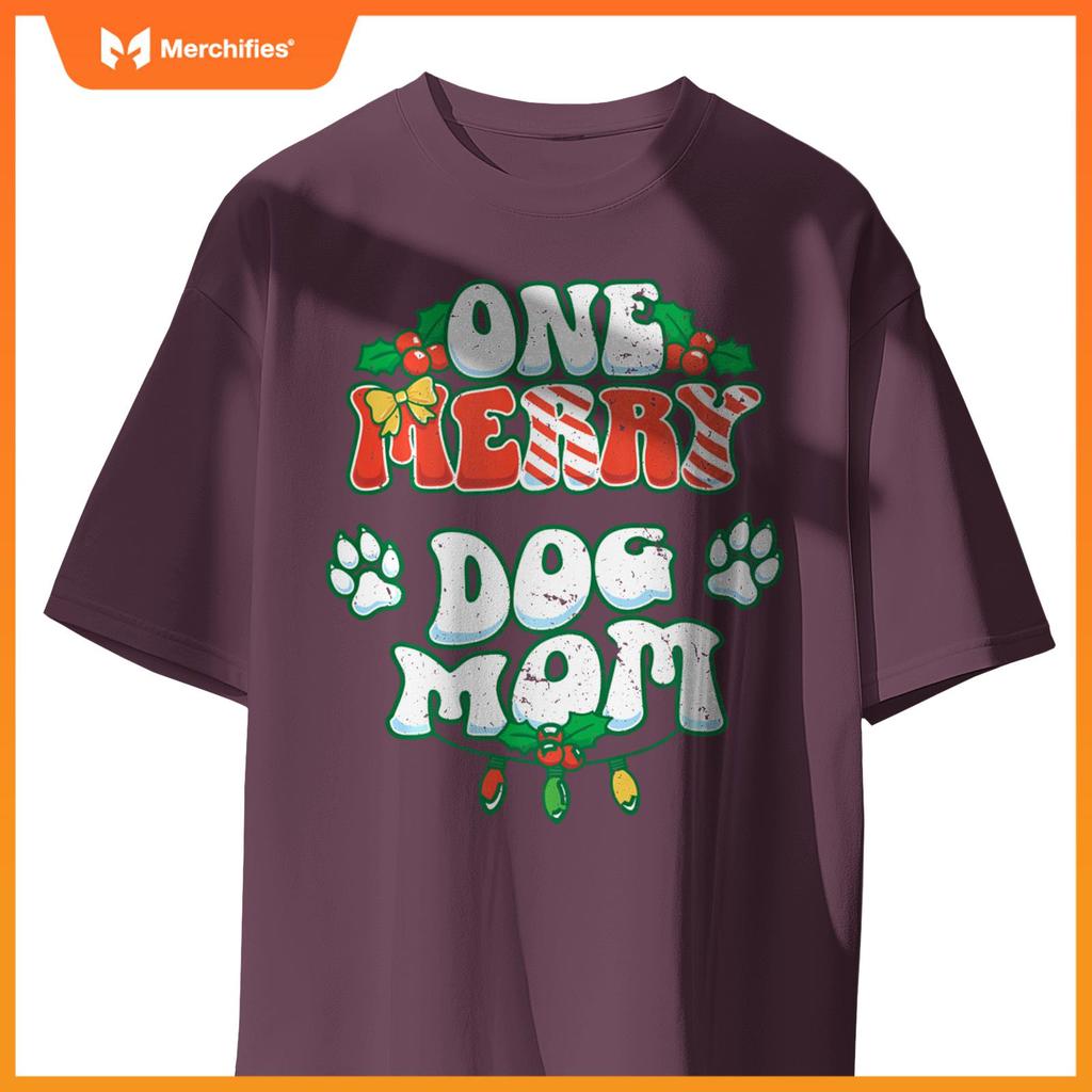 One Merry Dog Mom Christmas Xmas Holiday T-Shirt