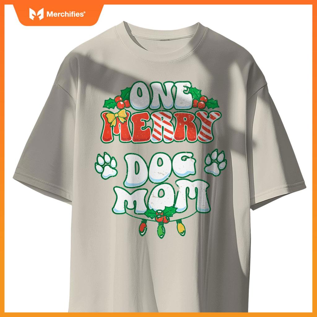 One Merry Dog Mom Christmas Xmas Holiday T-Shirt