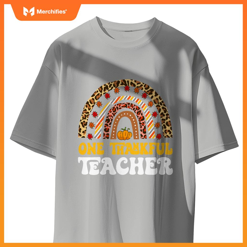 One Thankful Teacher Thanksgiving Rainbow Leopard Fall