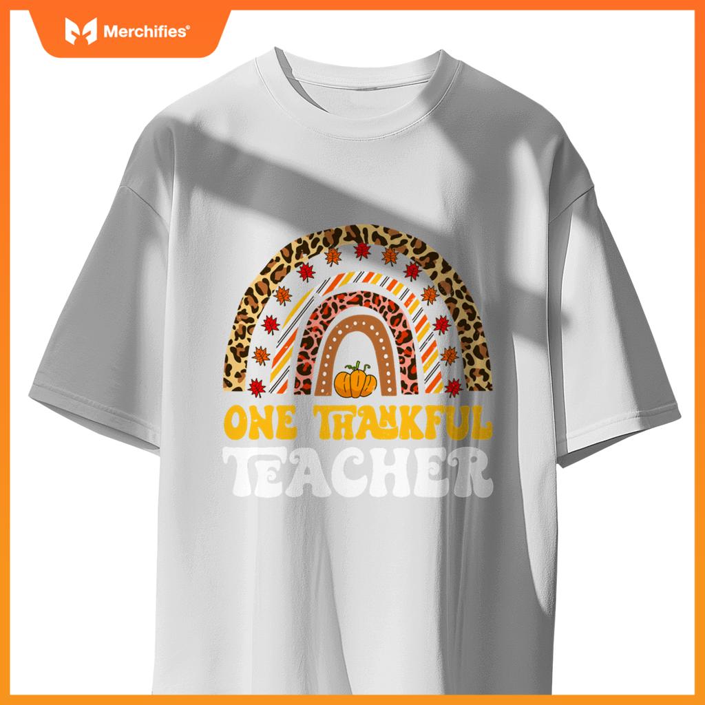 One Thankful Teacher Thanksgiving Rainbow Leopard Fall