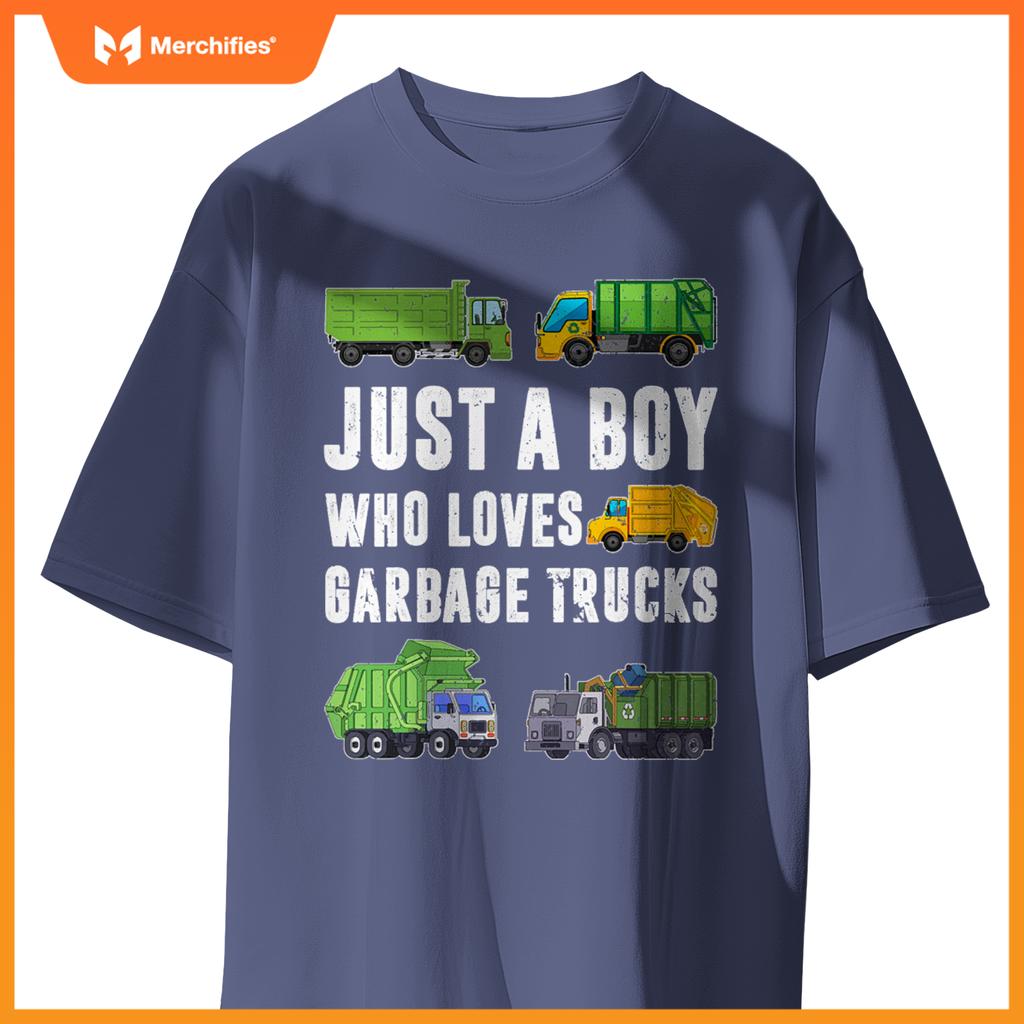 Just A Boy Who Loves Garbage Trucks Kids Toddler Trash Truck T-Shirt