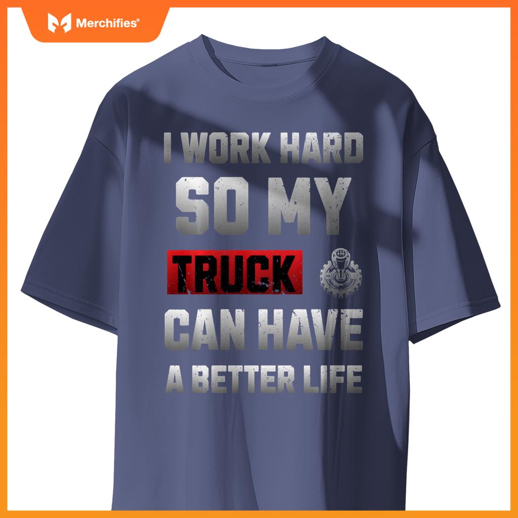Funny Truck Owner Present Pickup Truck Driver Enthusiast T-Shirt
