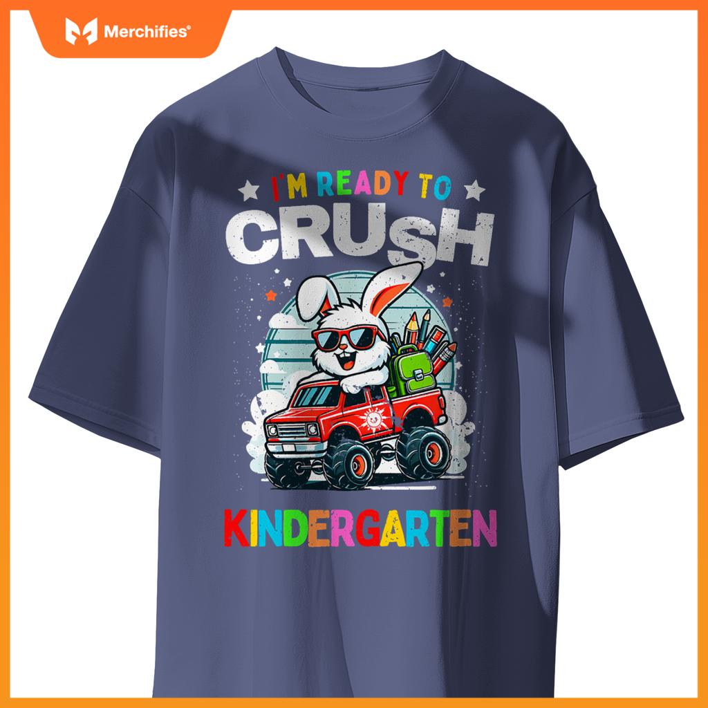 Im Ready To Crush Kindergarten Rabbit Monster Truck T-Shirt