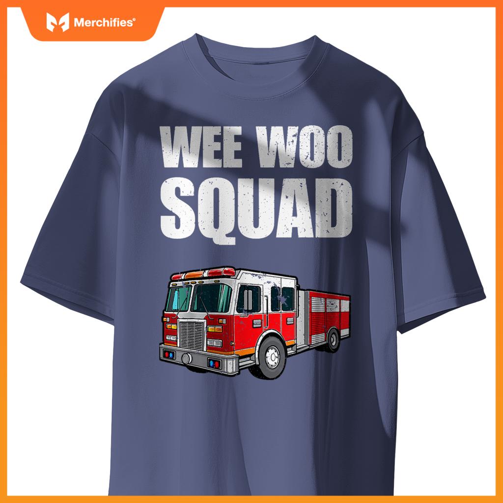 Funny Wee Woo Squad Fire Truck Design for Kids and Adults T-Shirt