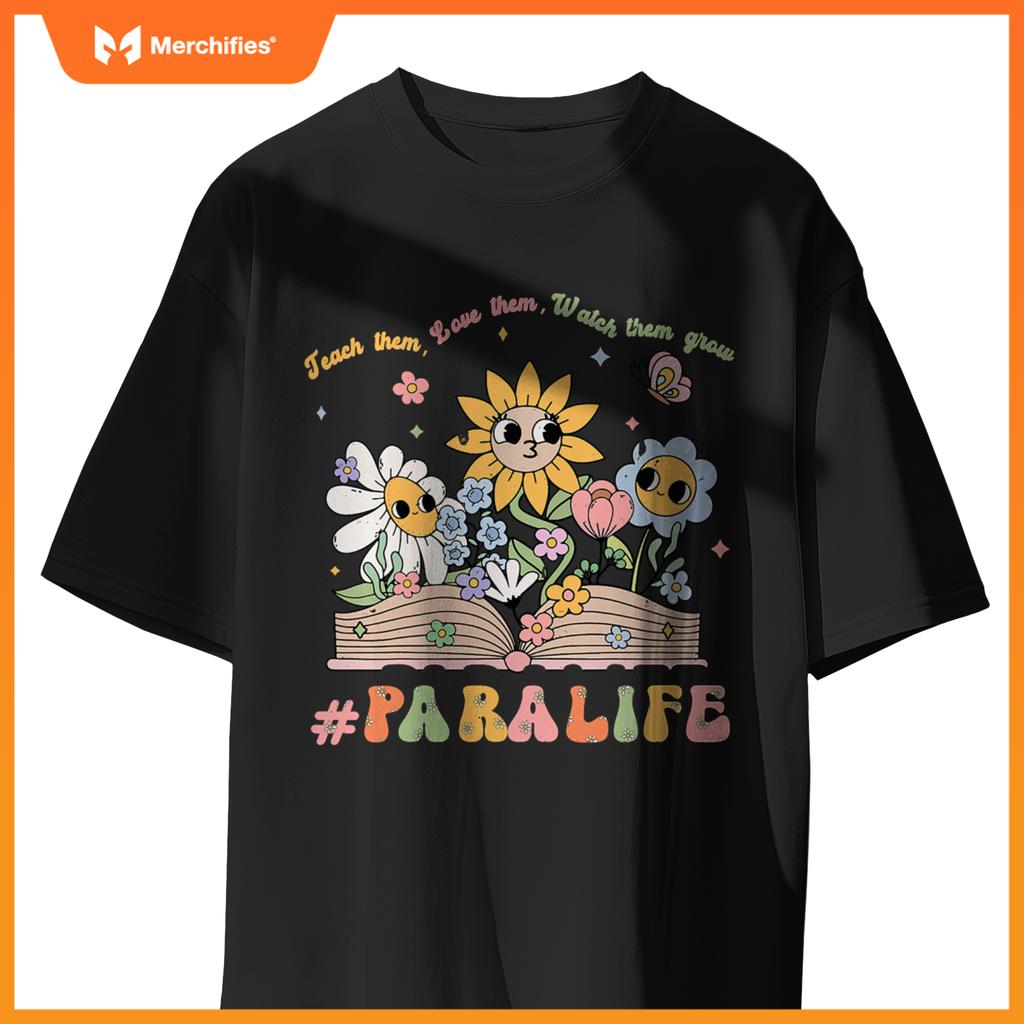 Paraprofessional Para Life Flower Teacher Back To School