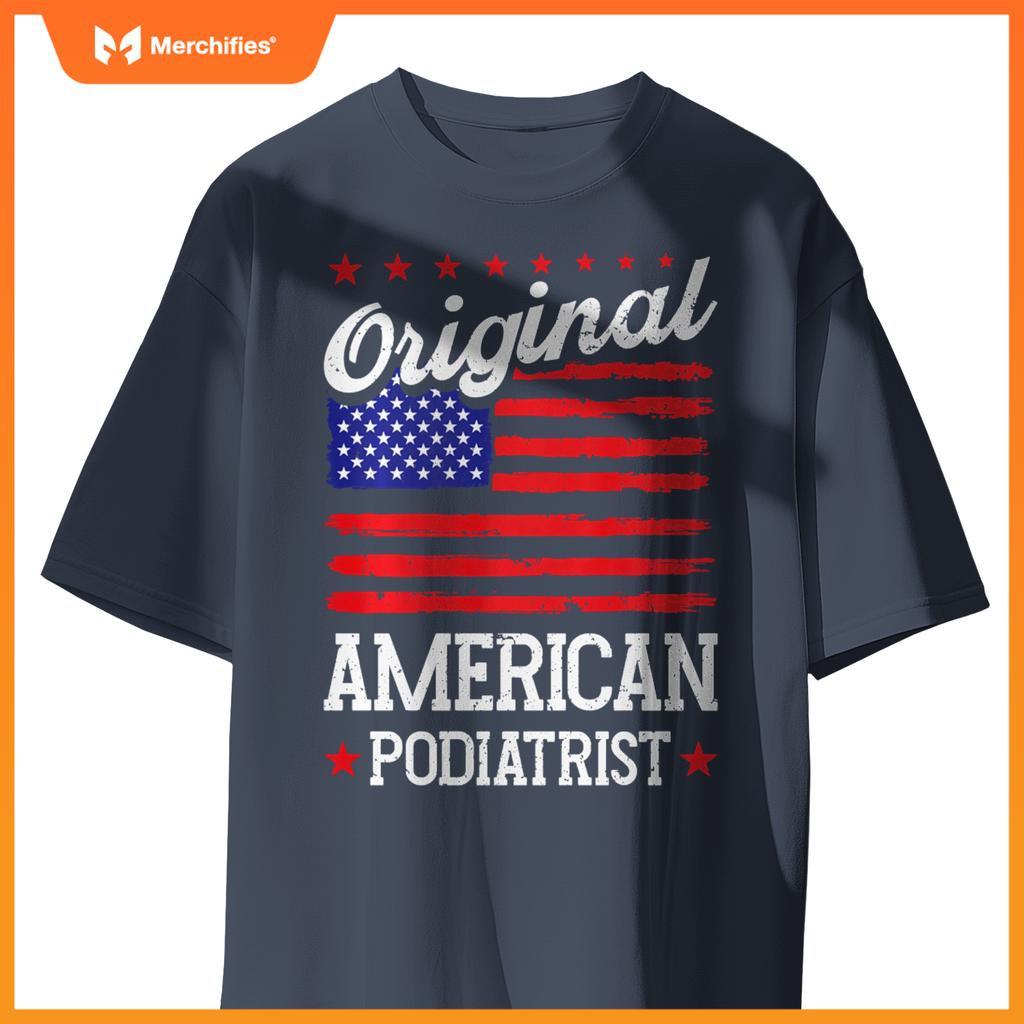 Patriotic US Flag American Podiatrist T-Shirt