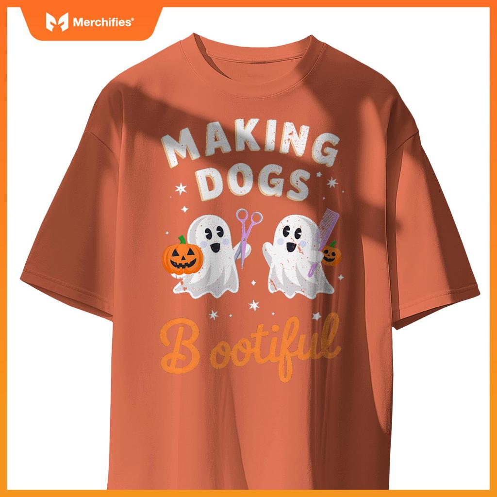 Pet Groomer Funny Halloween Making Dogs Bootiful T-Shirt
