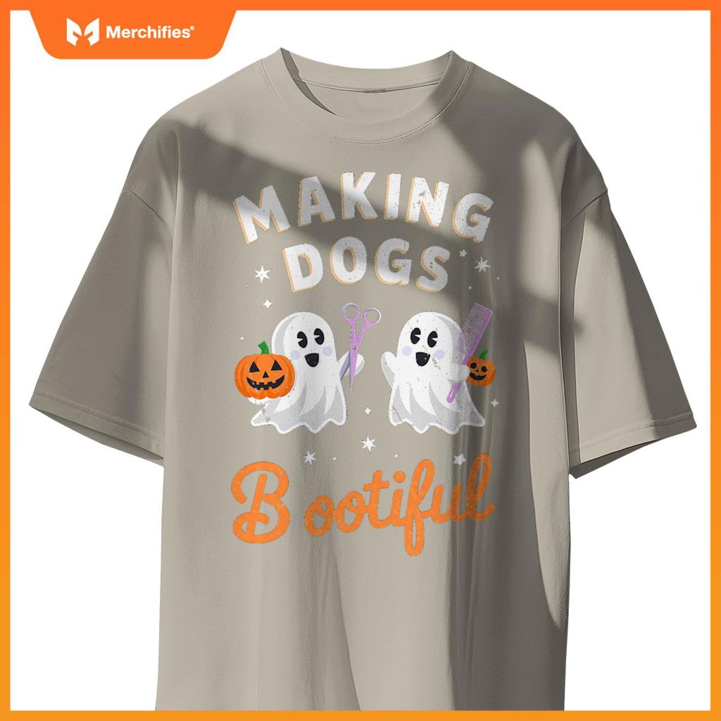 Pet Groomer Funny Halloween Making Dogs Bootiful T-Shirt