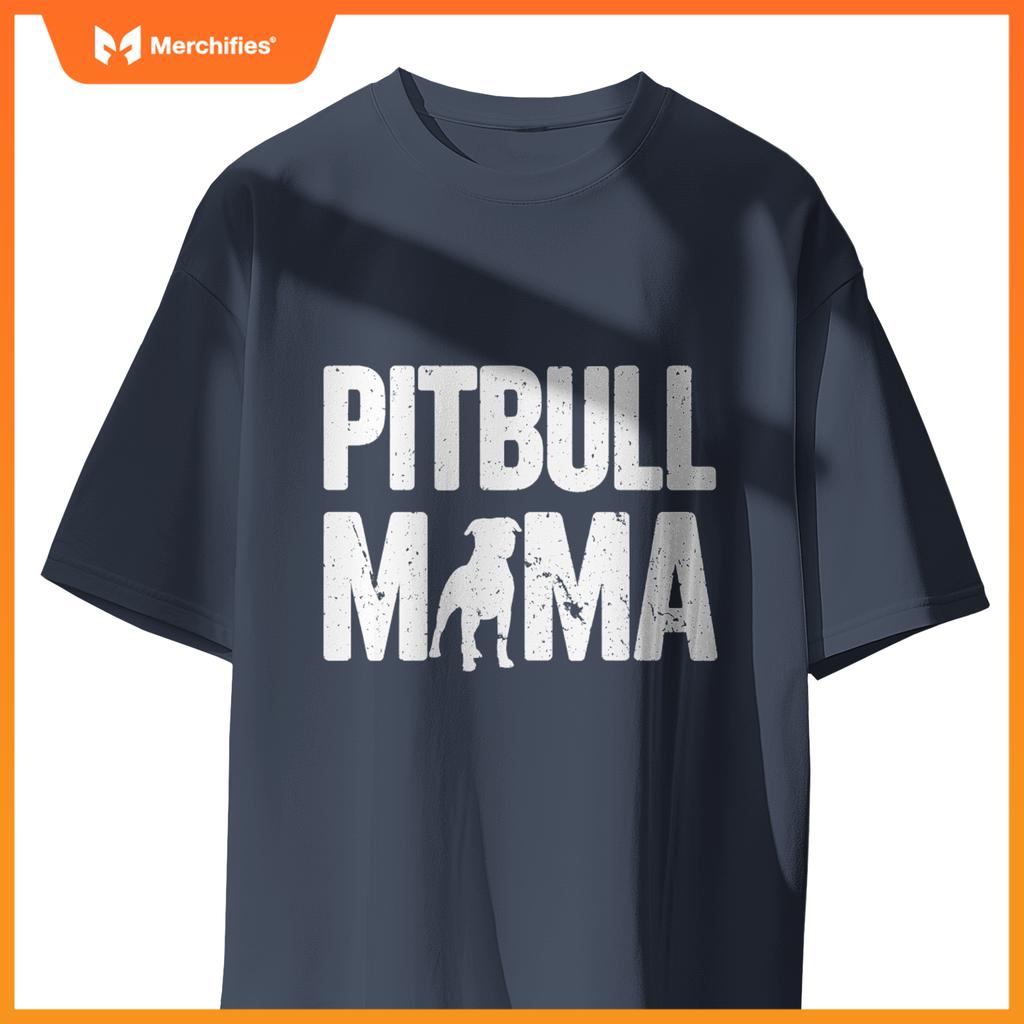 Pitbull Mama Dog Lover Breeder T-Shirt
