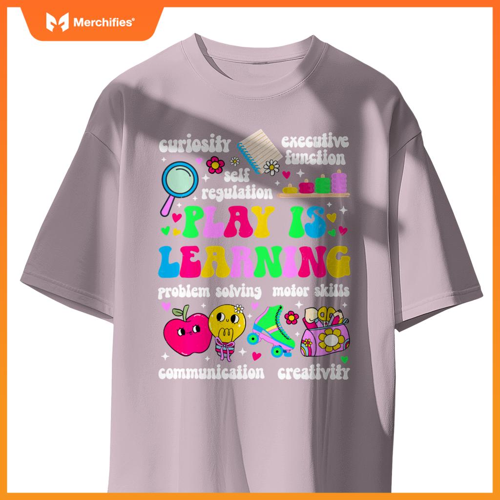 Play Is Learning Daycare Teacher Childcare Teacher