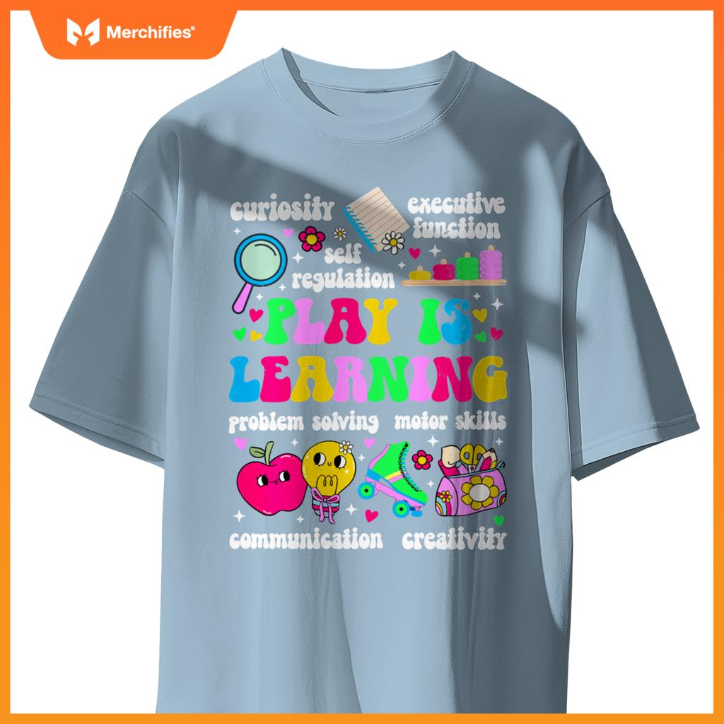 Play Is Learning Daycare Teacher Childcare Teacher
