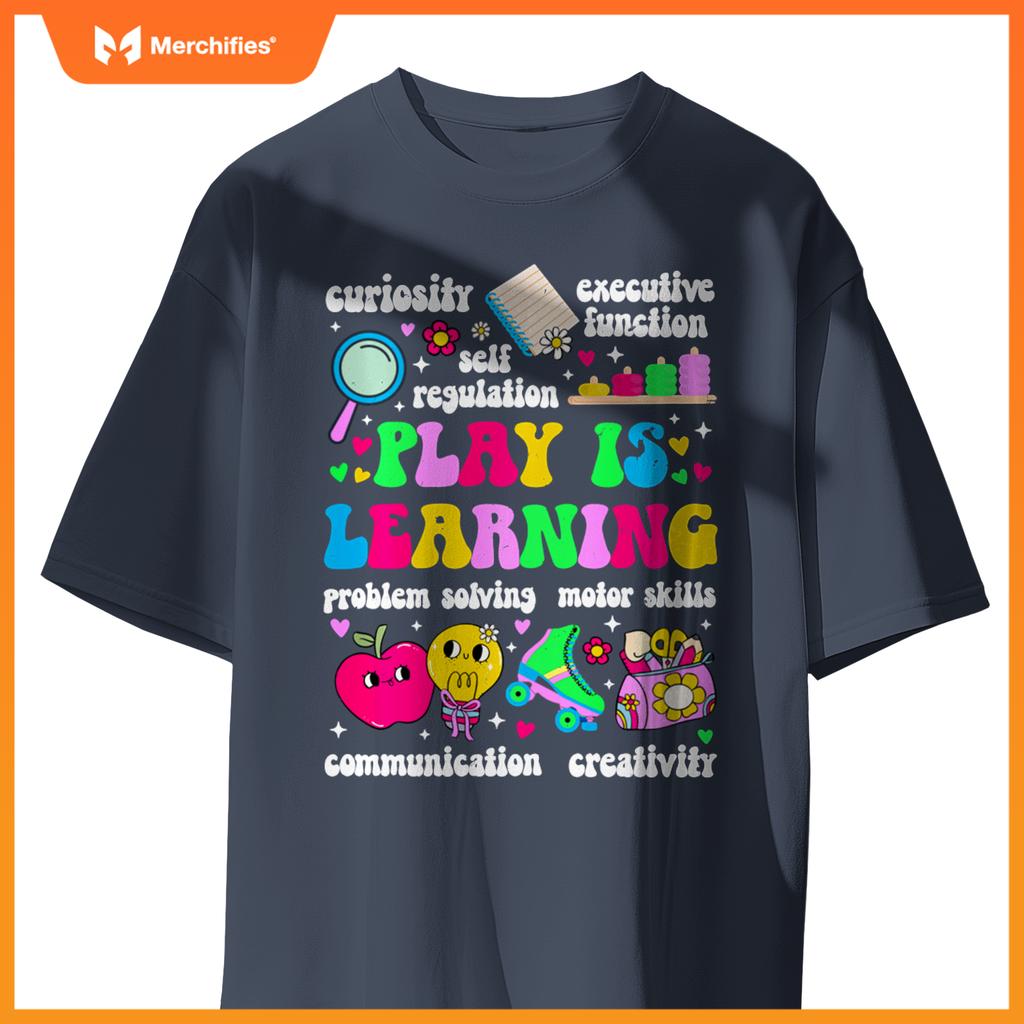 Play Is Learning Daycare Teacher Childcare Teacher