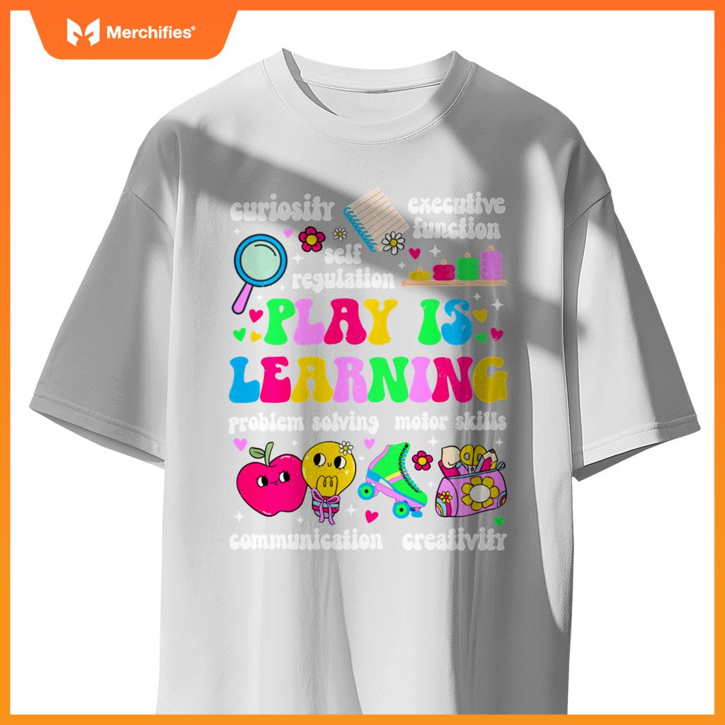 Play Is Learning Daycare Teacher Childcare Teacher