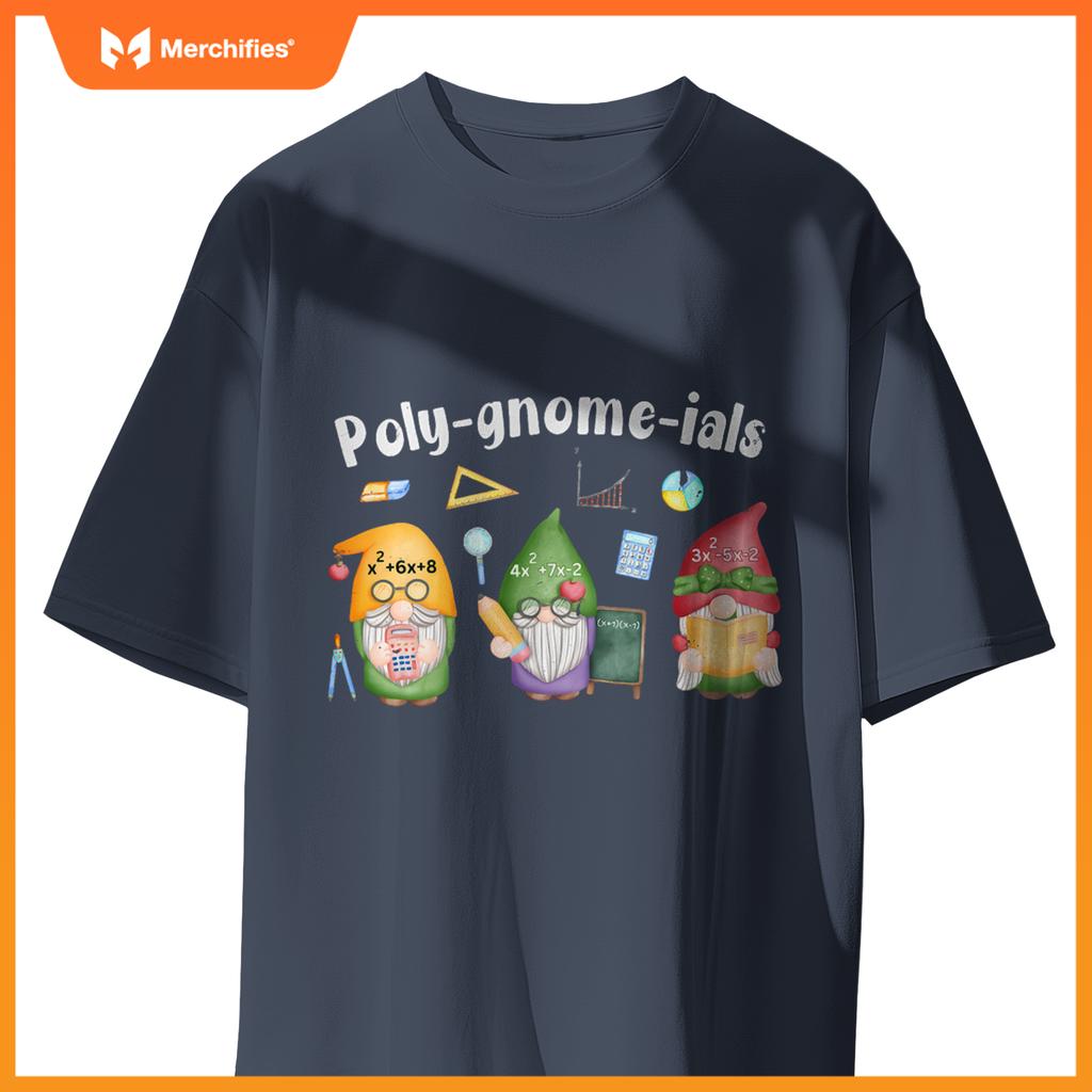 Poly-gnome-ials Gnomes Math Algebra Teacher Back To School