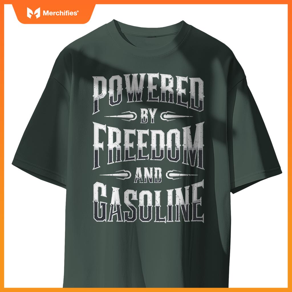 Powered By Freedom And Gasoline-Funny Patriotic Vintage T-Shirt