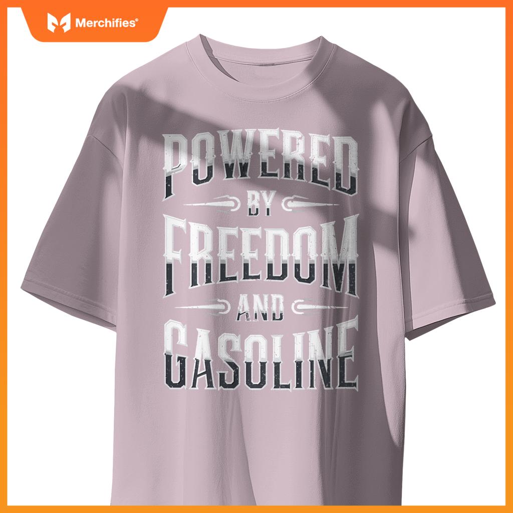 Powered By Freedom And Gasoline-Funny Patriotic Vintage T-Shirt