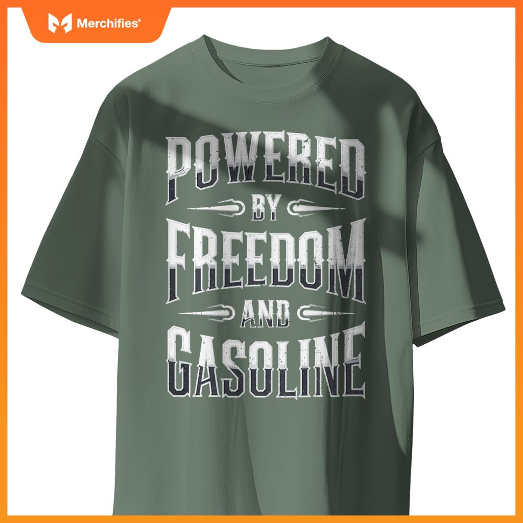 Powered By Freedom And Gasoline-Funny Patriotic Vintage T-Shirt