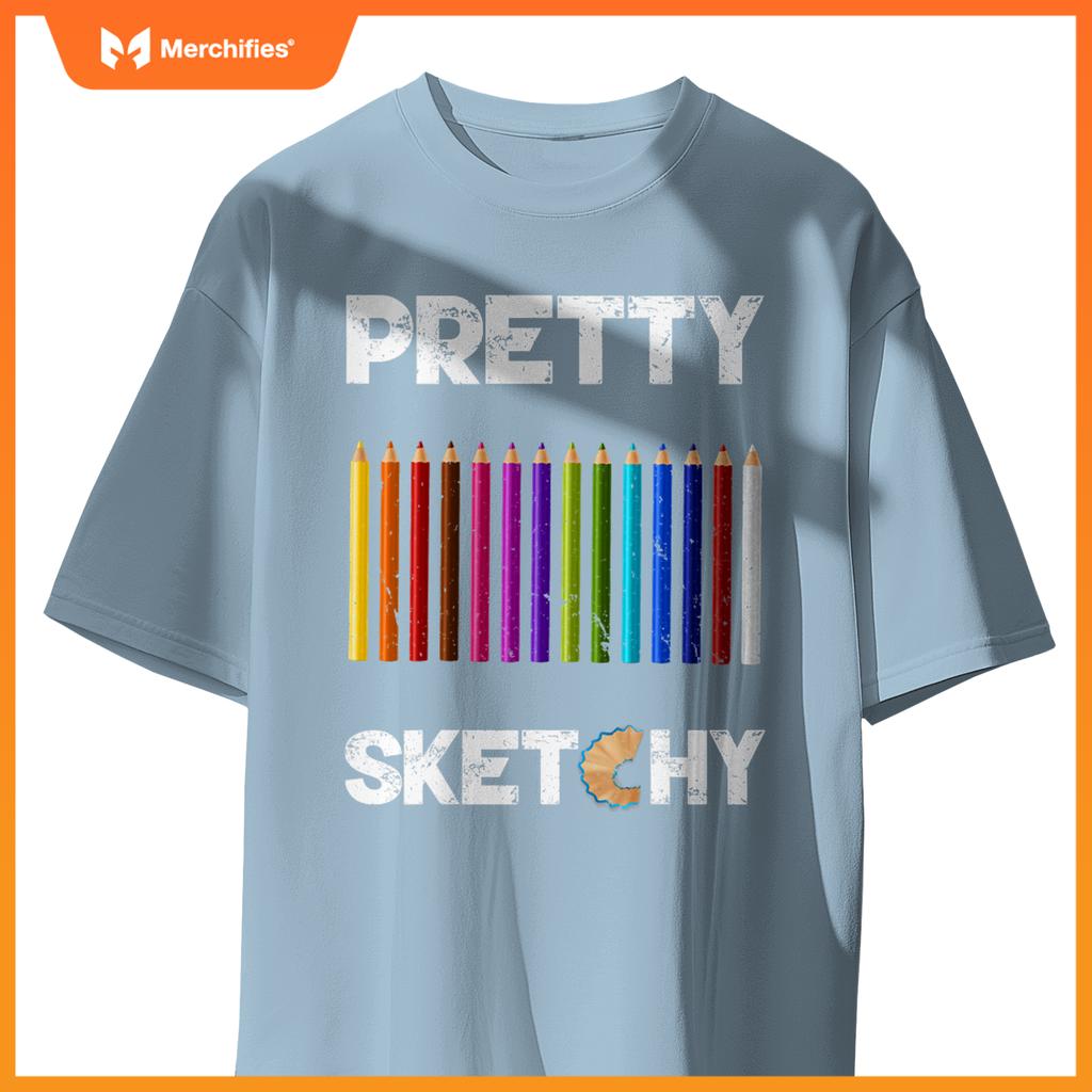 Pretty Sketchy Fun Art Lover Colored Pencils Artists
