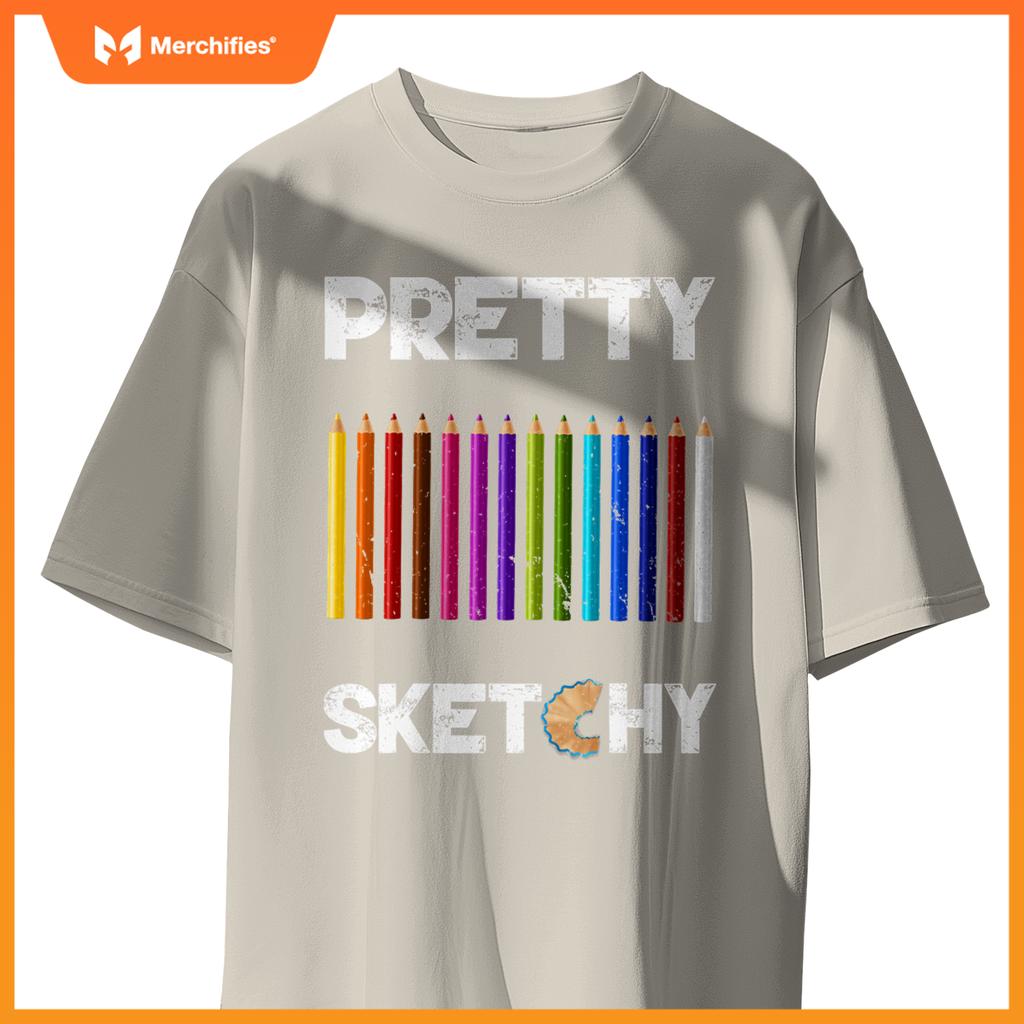Pretty Sketchy Fun Art Lover Colored Pencils Artists