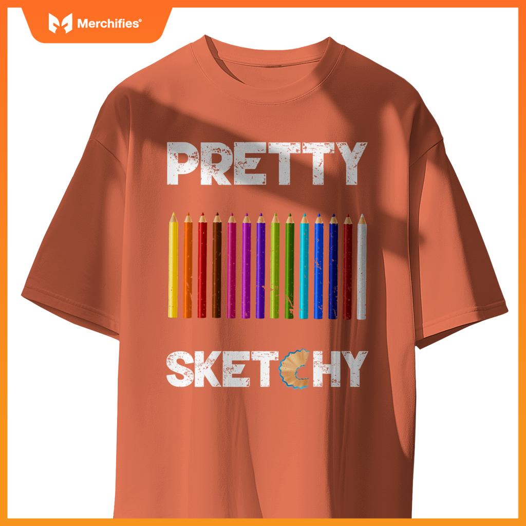 Pretty Sketchy Fun Art Lover Colored Pencils Artists