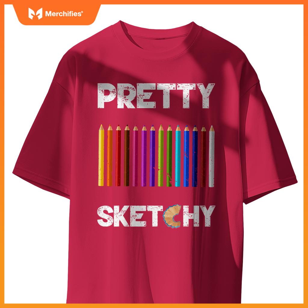 Pretty Sketchy Fun Art Lover Colored Pencils Artists