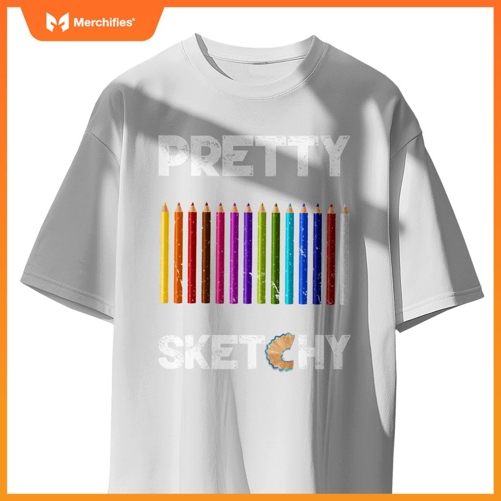 Pretty Sketchy Fun Art Lover Colored Pencils Artists