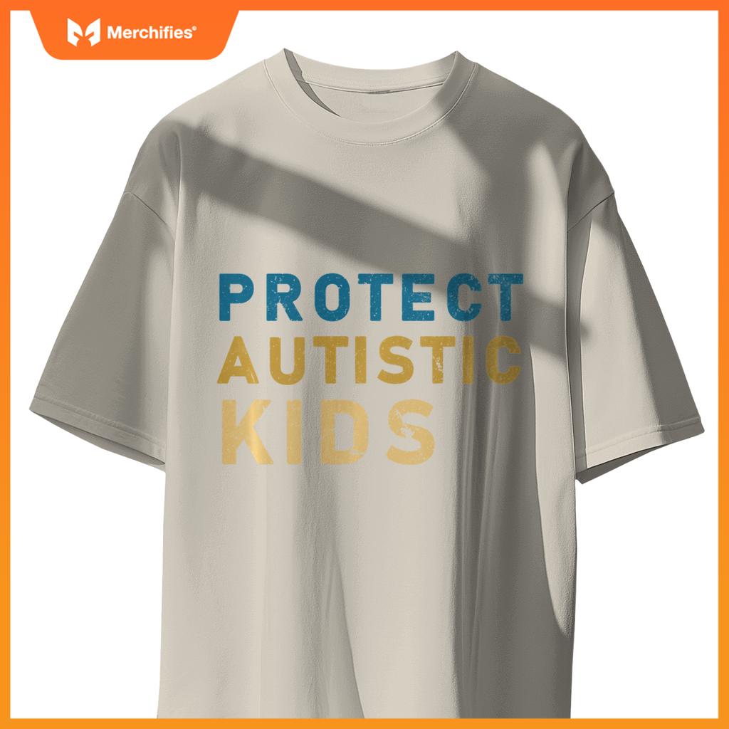 Protect Autistic Autism Mom Teacher Autism Awareness